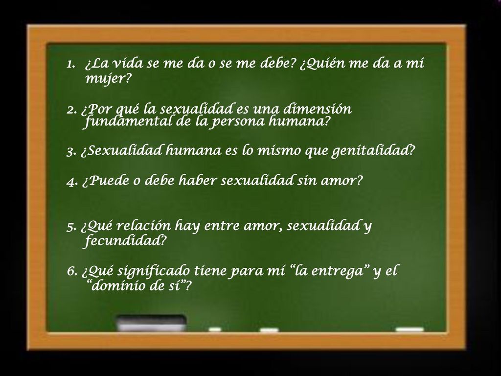 ¿La vida se me da o se me debe ¿Quién me da a mi mujer