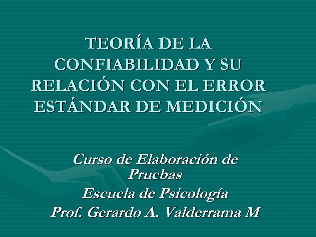 Curso de Elaboración de Pruebas Prof. Gerardo A. Valderrama M