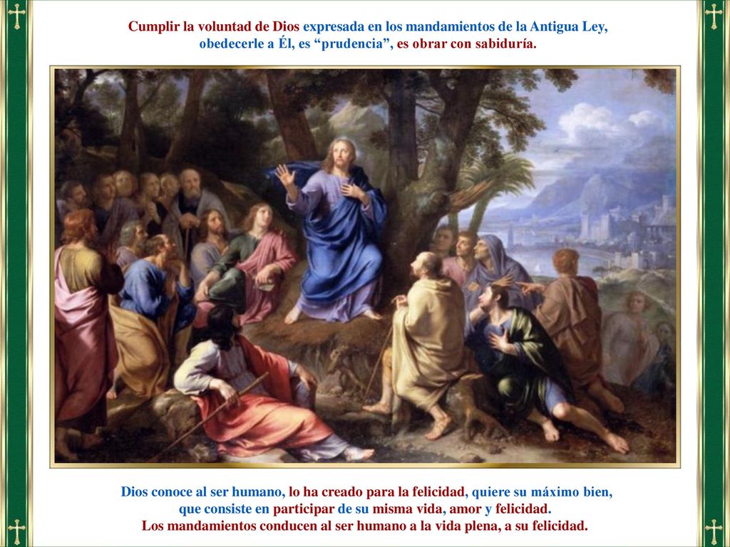 obedecerle a Él, es prudencia , es obrar con sabiduría.