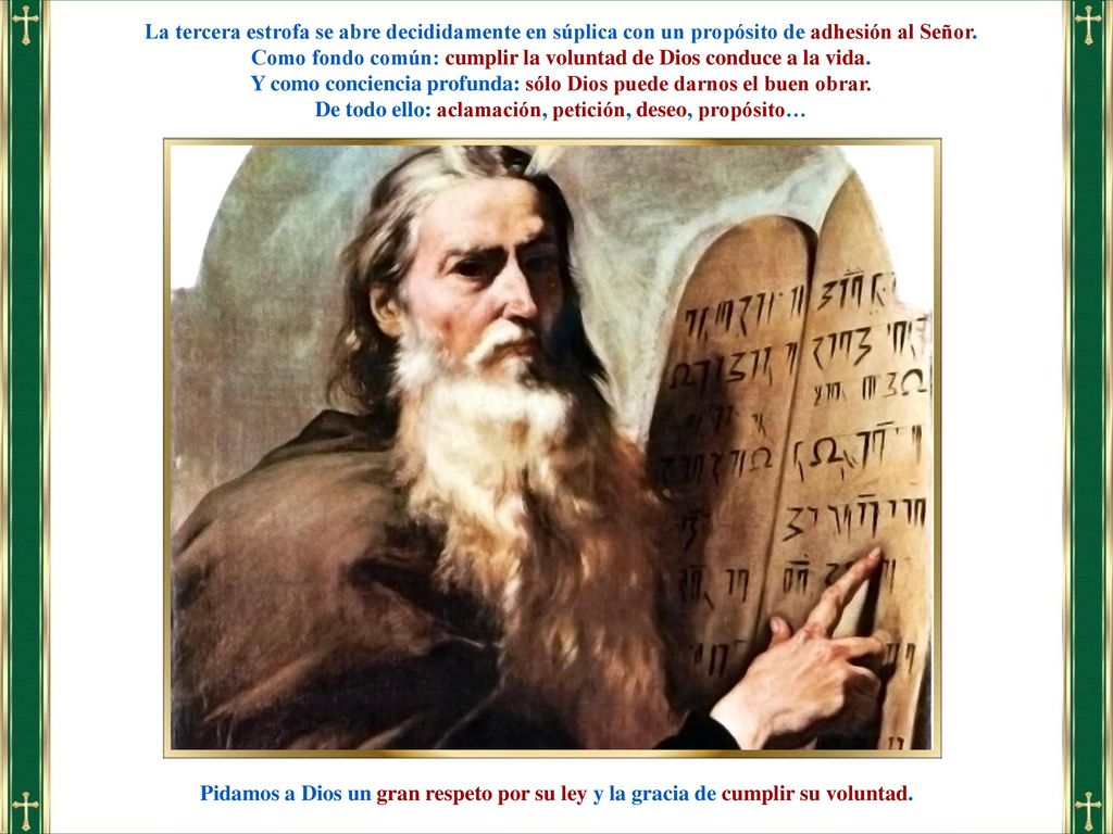Como fondo común: cumplir la voluntad de Dios conduce a la vida.