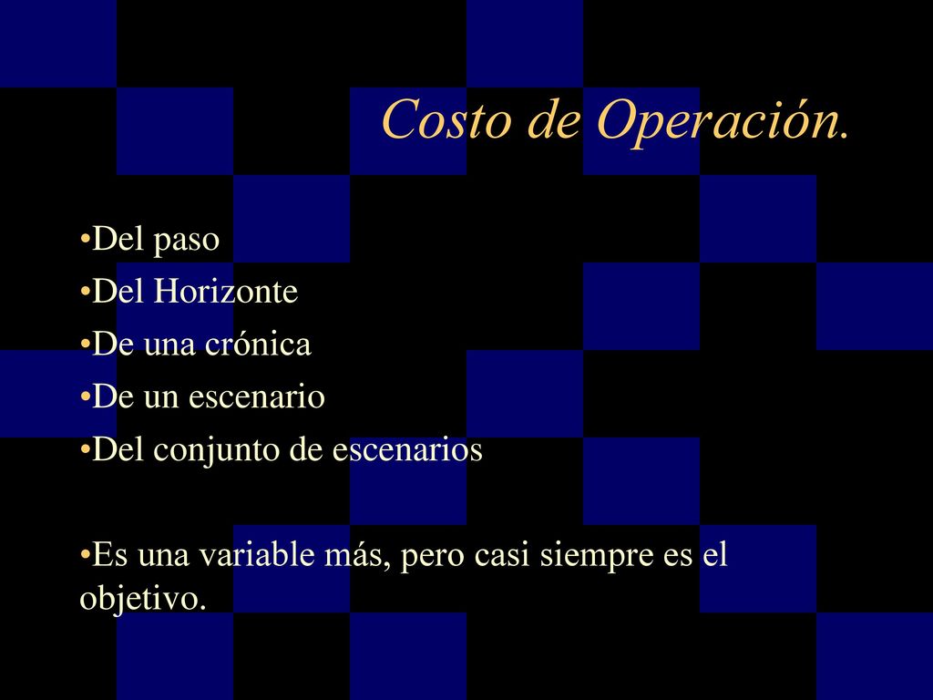 Costo de Operación. Del paso Del Horizonte De una crónica