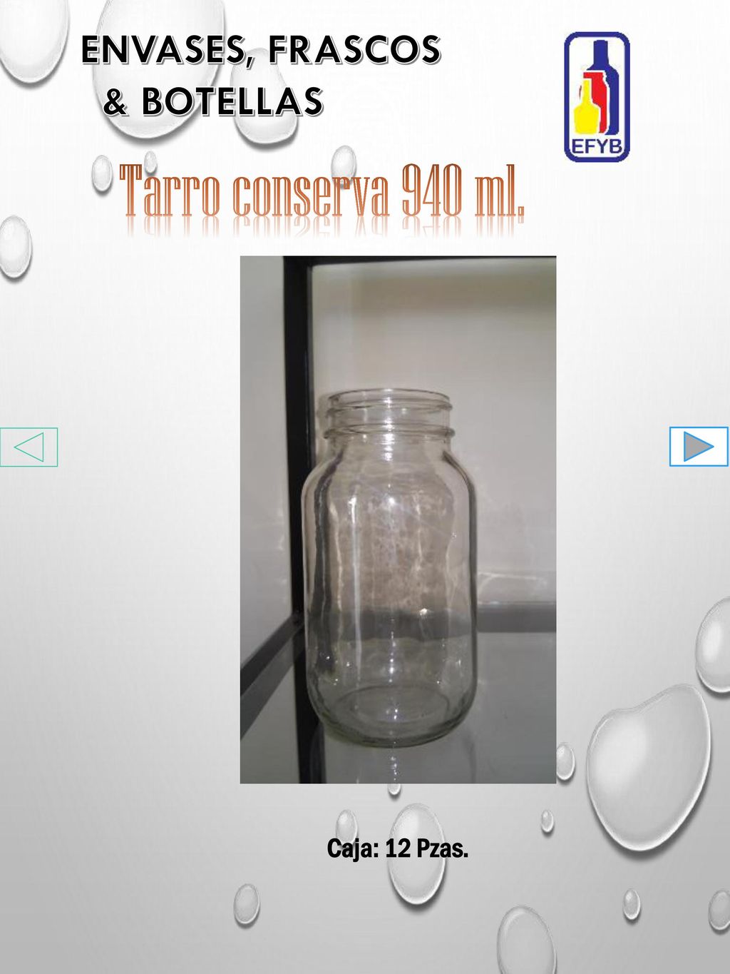 Tarro conserva 940 ml. ENVASES, FRASCOS & BOTELLAS Caja: 12 Pzas.