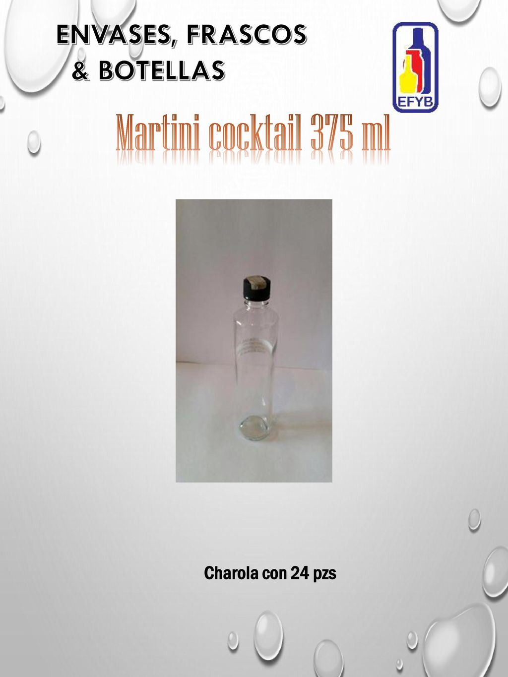 ENVASES, FRASCOS & BOTELLAS Martini cocktail 375 ml Charola con 24 pzs