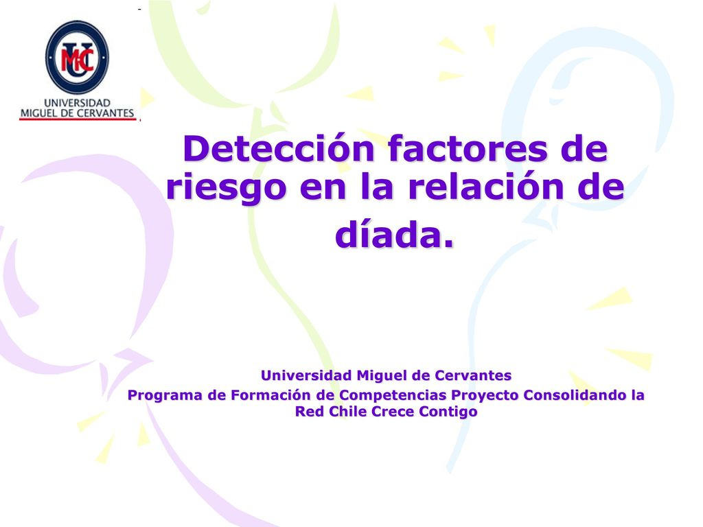 Detección factores de riesgo en la relación de díada.