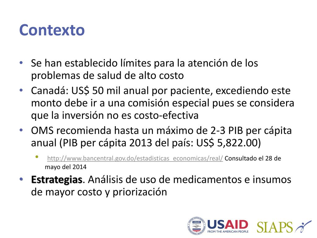 Contexto Se han establecido límites para la atención de los problemas de salud de alto costo.