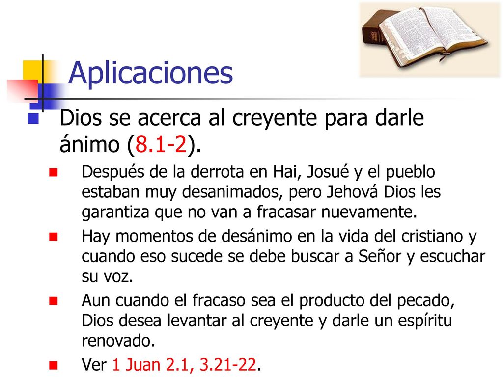 Aplicaciones Dios se acerca al creyente para darle ánimo (8.1-2).