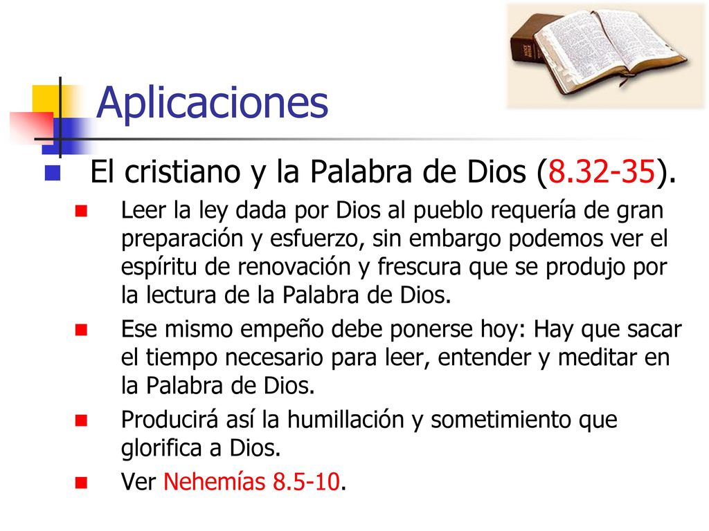 Aplicaciones El cristiano y la Palabra de Dios ( ).