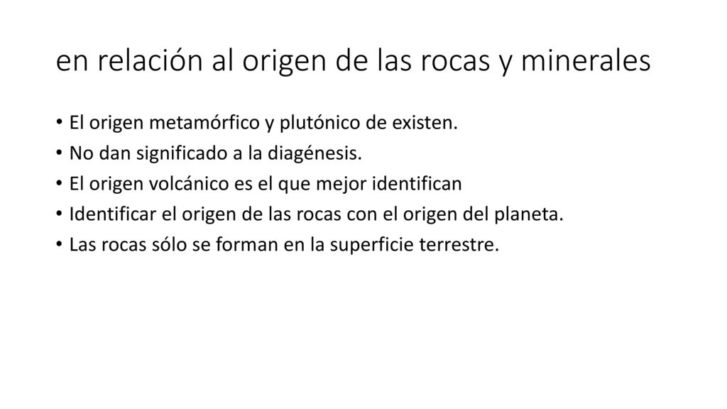 en relación al origen de las rocas y minerales
