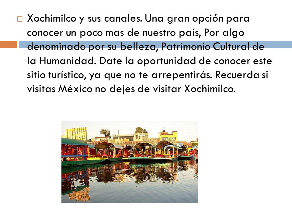 Xochimilco y sus canales