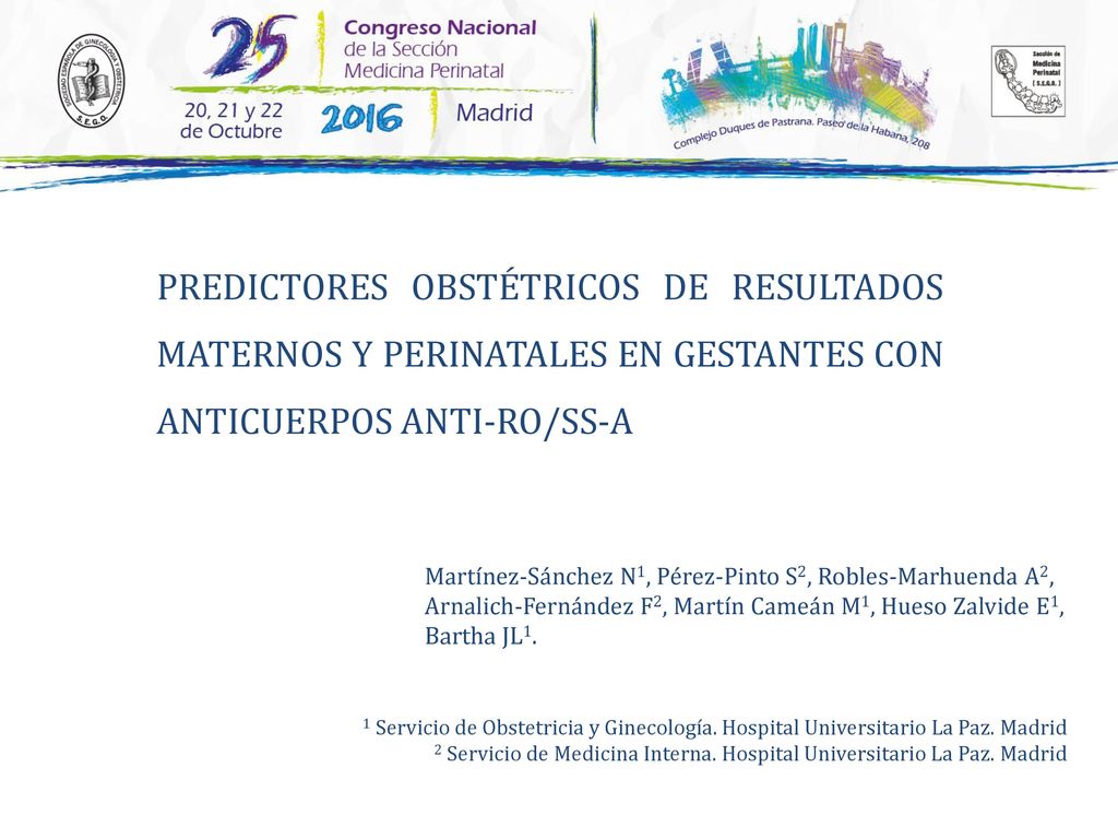 PREDICTORES OBSTÉTRICOS DE RESULTADOS MATERNOS Y PERINATALES EN GESTANTES CON ANTICUERPOS ANTI-RO/SS-A