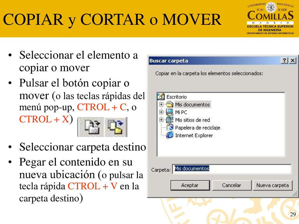 COPIAR y CORTAR o MOVER Seleccionar el elemento a copiar o mover