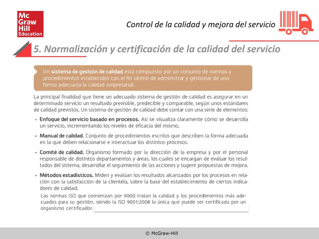 5. Normalización y certificación de la calidad del servicio