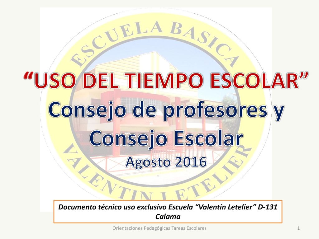 USO DEL TIEMPO ESCOLAR Consejo de profesores y Consejo Escolar