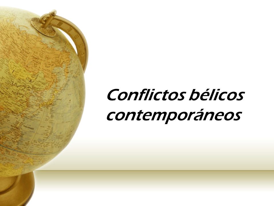 Conflictos bélicos contemporáneos