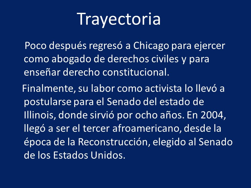 Trayectoria Poco después regresó a Chicago para ejercer como abogado de derechos civiles y para enseñar derecho constitucional.