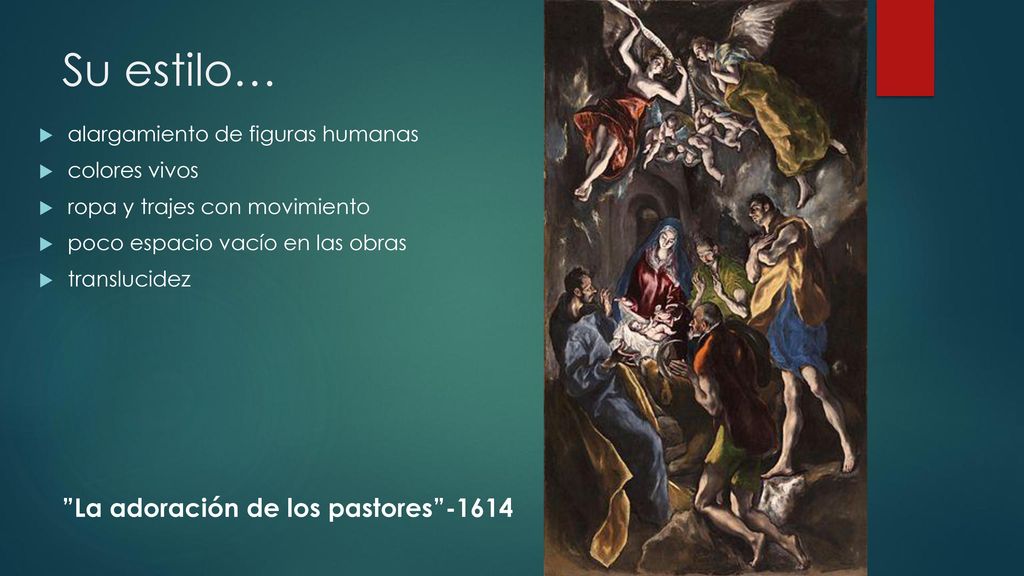 Su estilo… La adoración de los pastores -1614