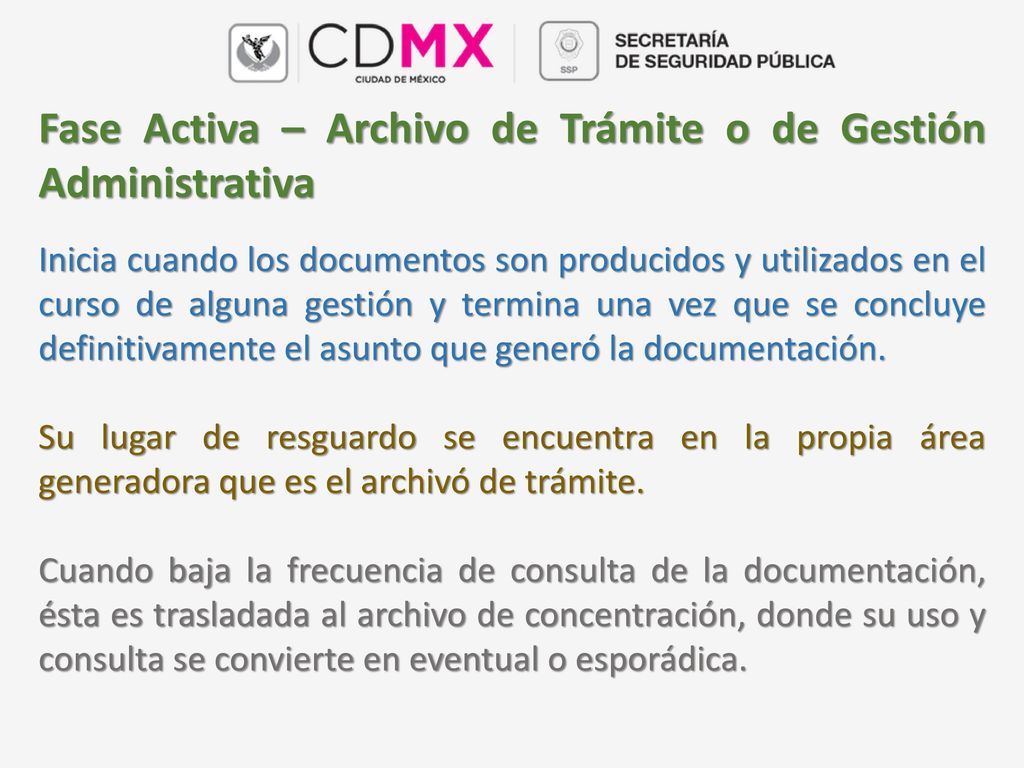 Fase Activa – Archivo de Trámite o de Gestión Administrativa