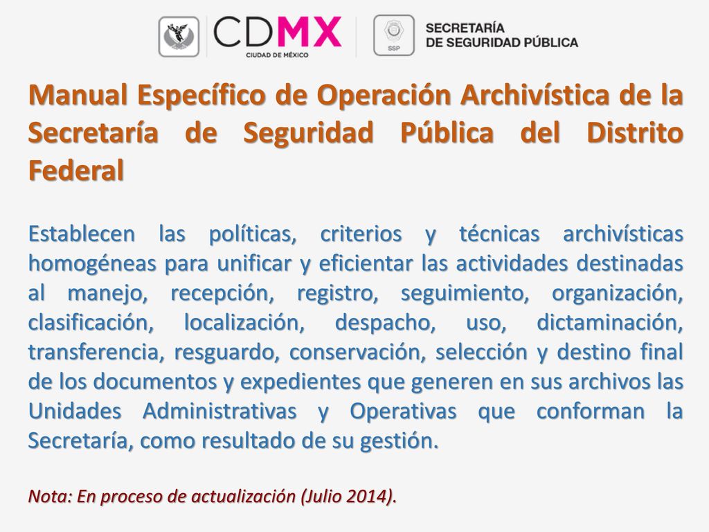 Manual Específico de Operación Archivística de la Secretaría de Seguridad Pública del Distrito Federal