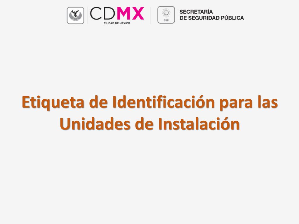 Etiqueta de Identificación para las Unidades de Instalación