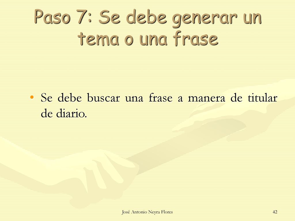Paso 7: Se debe generar un tema o una frase