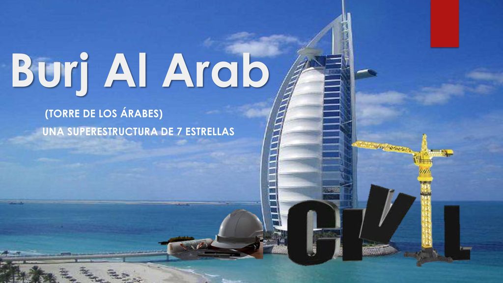 (Torre de los árabes) Una superestructura de 7 estrellas