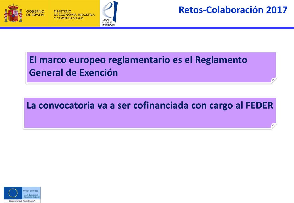 El marco europeo reglamentario es el Reglamento General de Exención