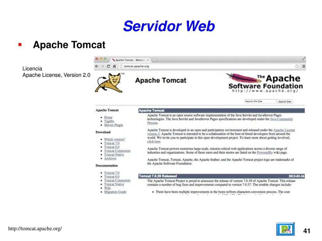 Servidor Web Apache Tomcat 41 Licencia Apache License, Version 2.0