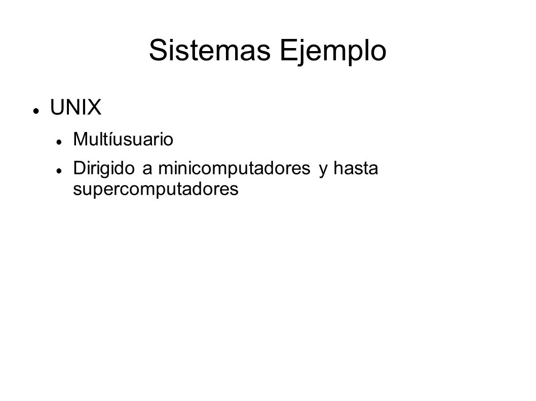 Sistemas Ejemplo UNIX Multíusuario