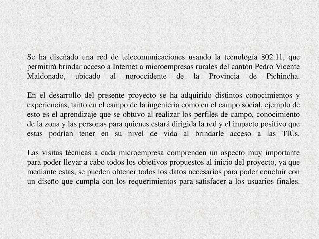 Se ha diseñado una red de telecomunicaciones usando la tecnología 802