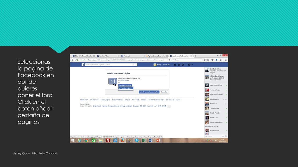 Seleccionas la pagina de Facebook en donde quieres poner el foro