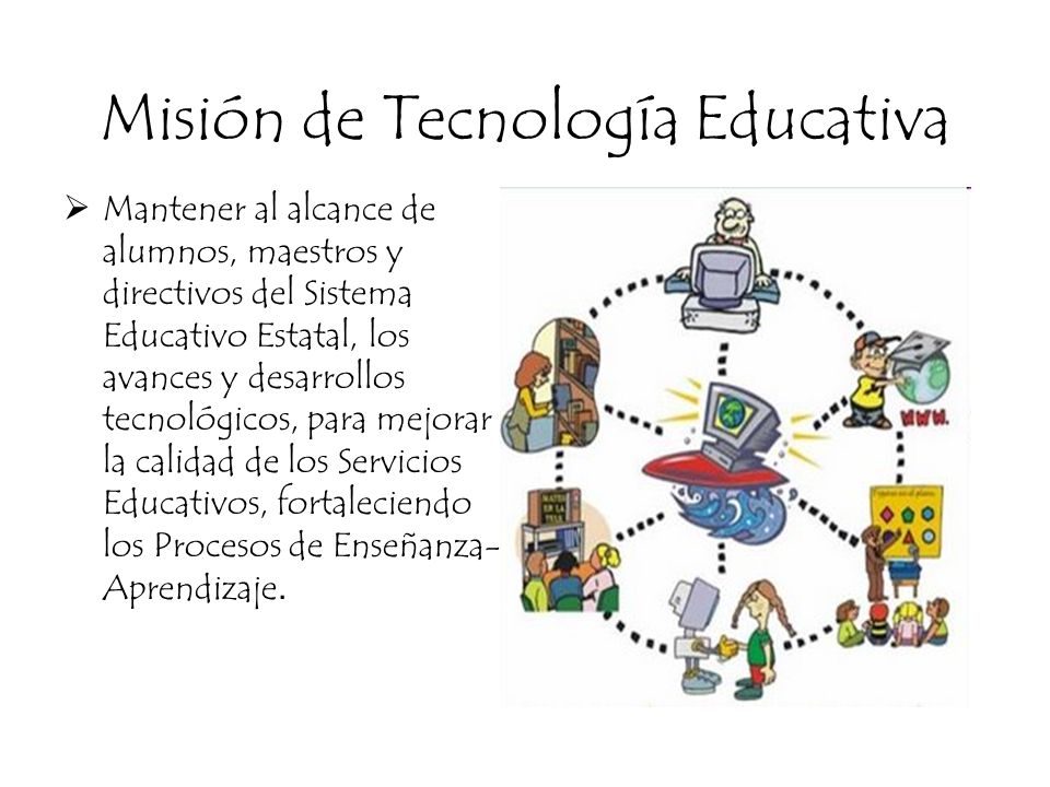 Misión de Tecnología Educativa