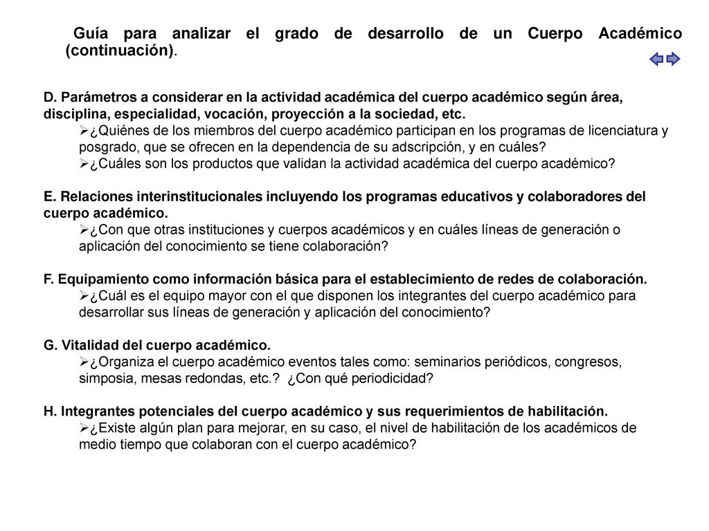 Análisis Cuando la guía solicita el análisis de cierto ámbito de la institución se refiere a: