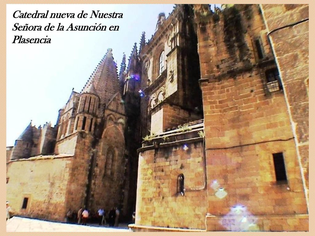 Catedral nueva de Nuestra Señora de la Asunción en Plasencia