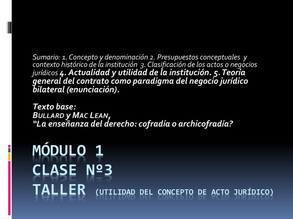 Módulo 1 clase nº3 taller (utilidad del concepto de acto jurídico)