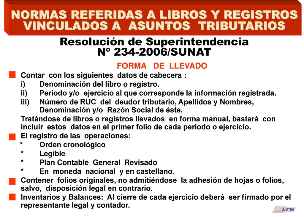 NORMAS REFERIDAS A LIBROS Y REGISTROS VINCULADOS A ASUNTOS TRIBUTARIOS