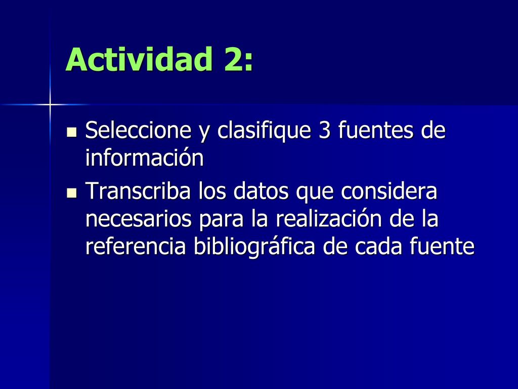 Actividad 2: Seleccione y clasifique 3 fuentes de información