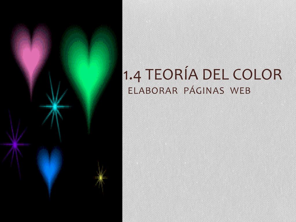 1.4 Teoría del color ELABORAR PÁGINAS WEB