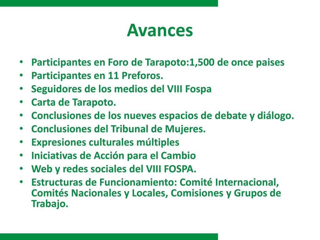 Avances Participantes en Foro de Tarapoto:1,500 de once paises