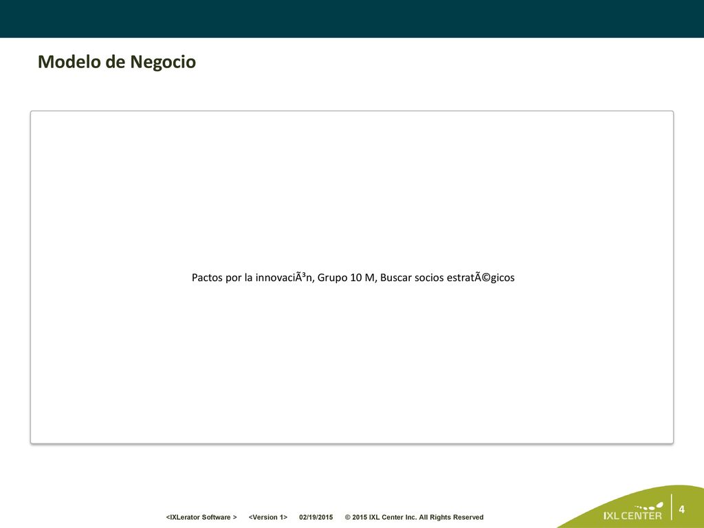Pactos por la innovaciÃ³n, Grupo 10 M, Buscar socios estratÃ©gicos