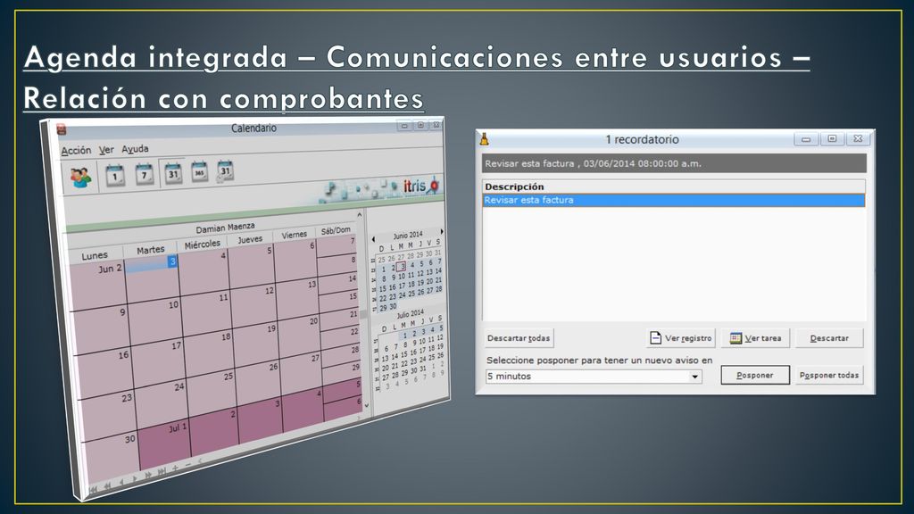 Agenda integrada – Comunicaciones entre usuarios – Relación con comprobantes