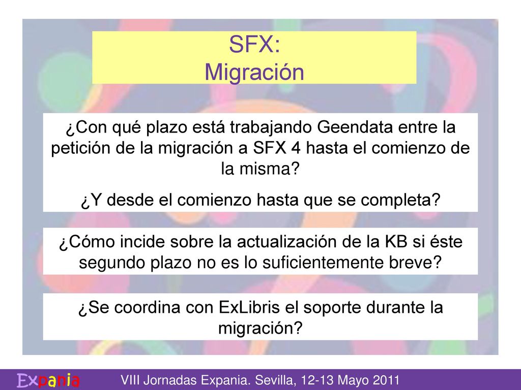 SFX: Migración ¿Con qué plazo está trabajando Geendata entre la petición de la migración a SFX 4 hasta el comienzo de la misma