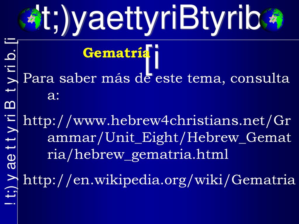 !t;)yaettyriBtyrib.[i ! t;) y ae t t y ri B t y ri b. [i Gematría