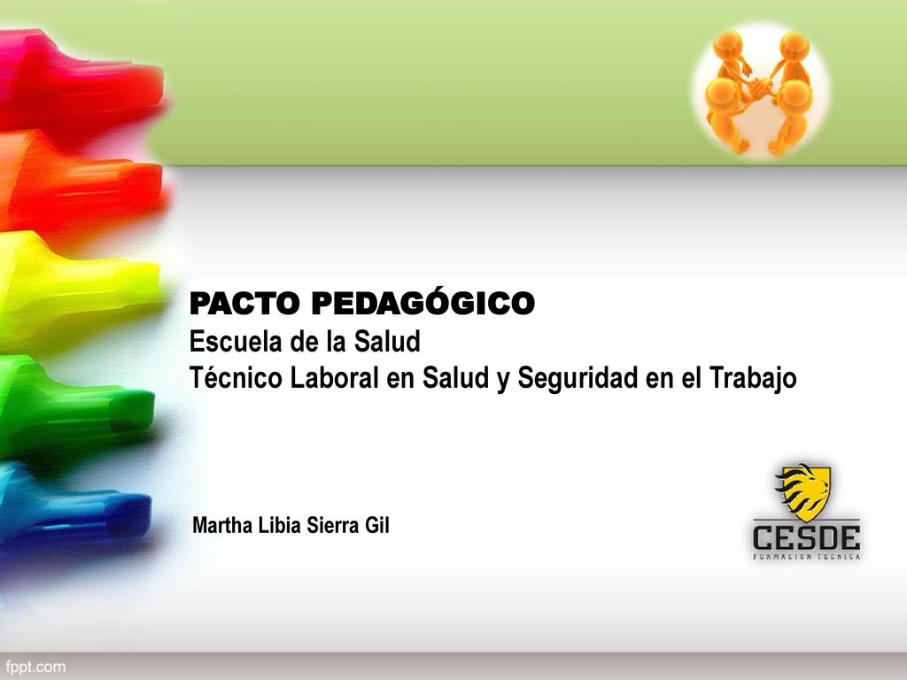 PACTO PEDAGÓGICO Escuela de la Salud Técnico Laboral en Salud y Seguridad en el Trabajo