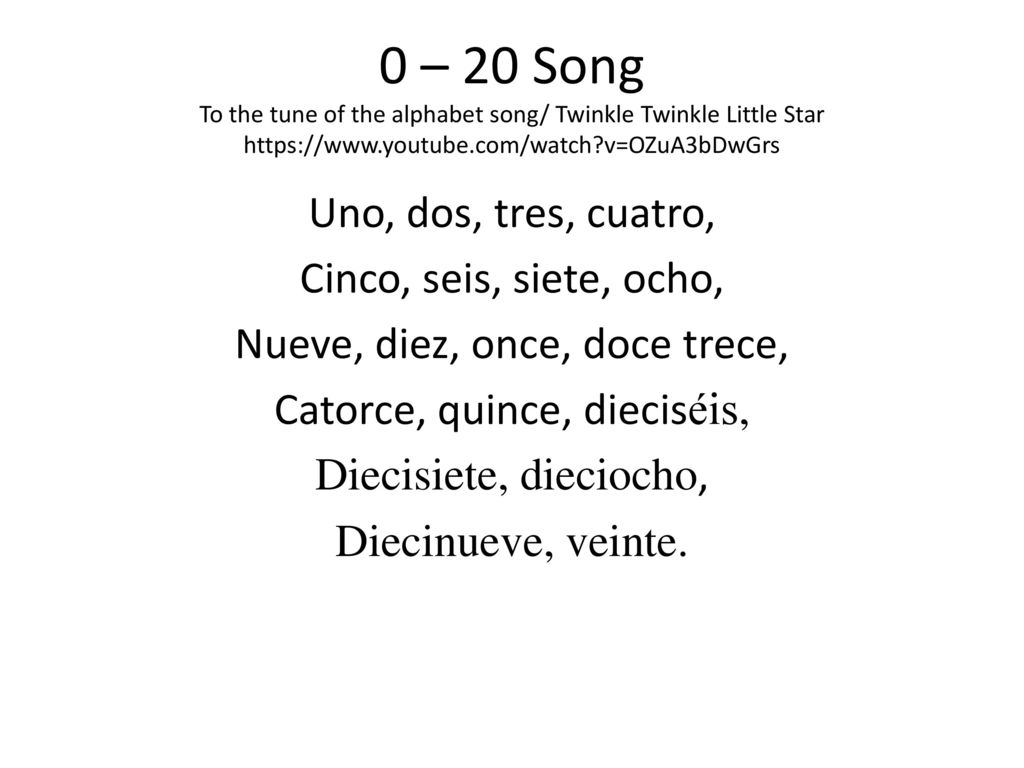 0 – 20 Song To the tune of the alphabet song/ Twinkle Twinkle Little Star   v=OZuA3bDwGrs
