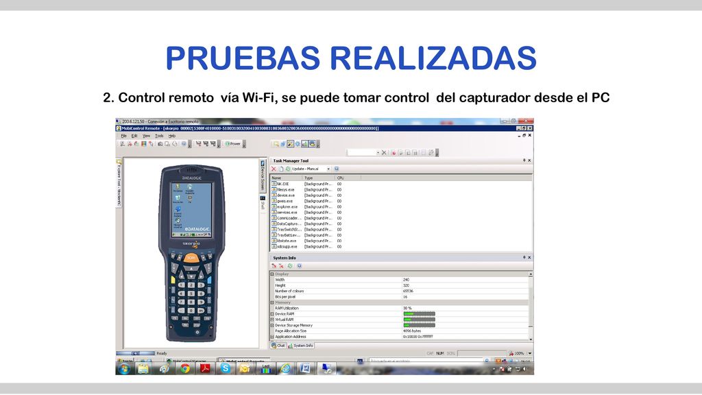 PRUEBAS REALIZADAS 2. Control remoto vía Wi-Fi, se puede tomar control del capturador desde el PC