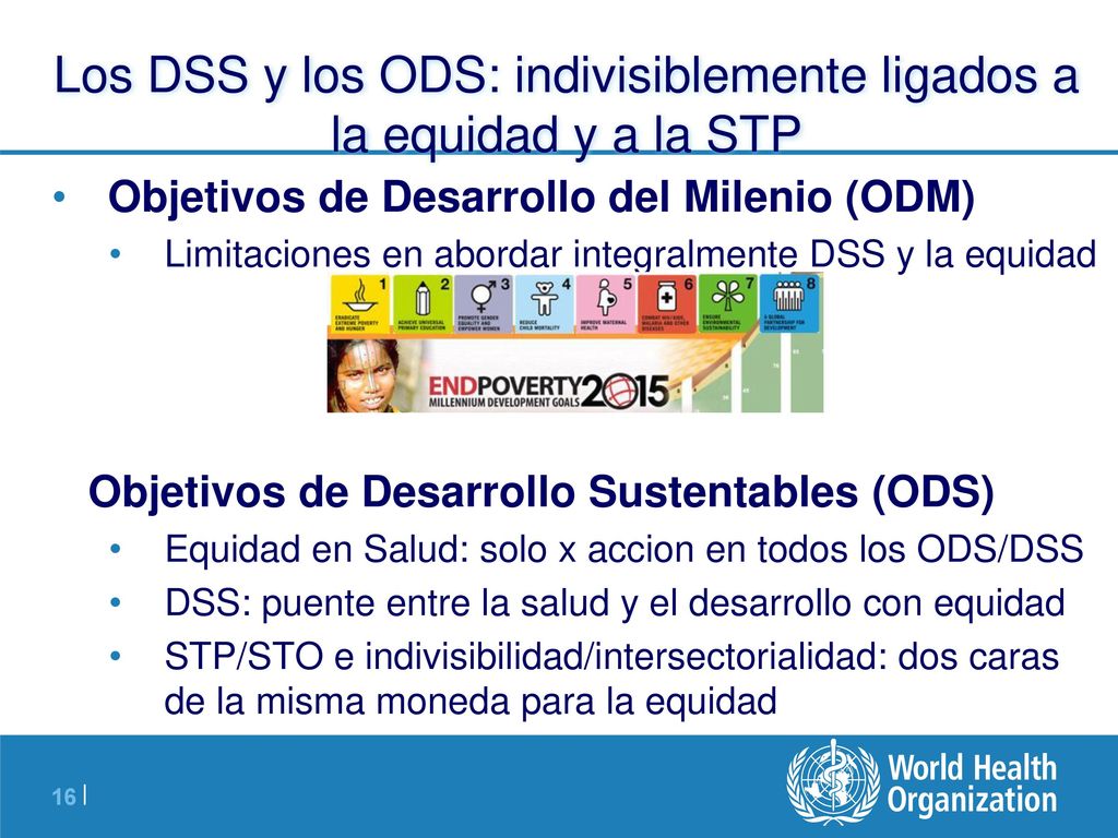 Los DSS y los ODS: indivisiblemente ligados a la equidad y a la STP