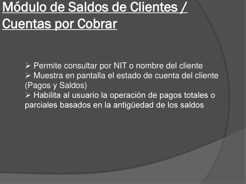 Módulo de Saldos de Clientes / Cuentas por Cobrar