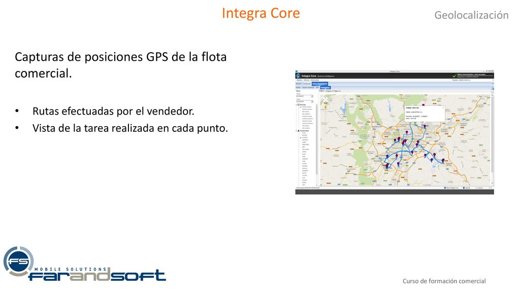 Integra Core Capturas de posiciones GPS de la flota comercial.