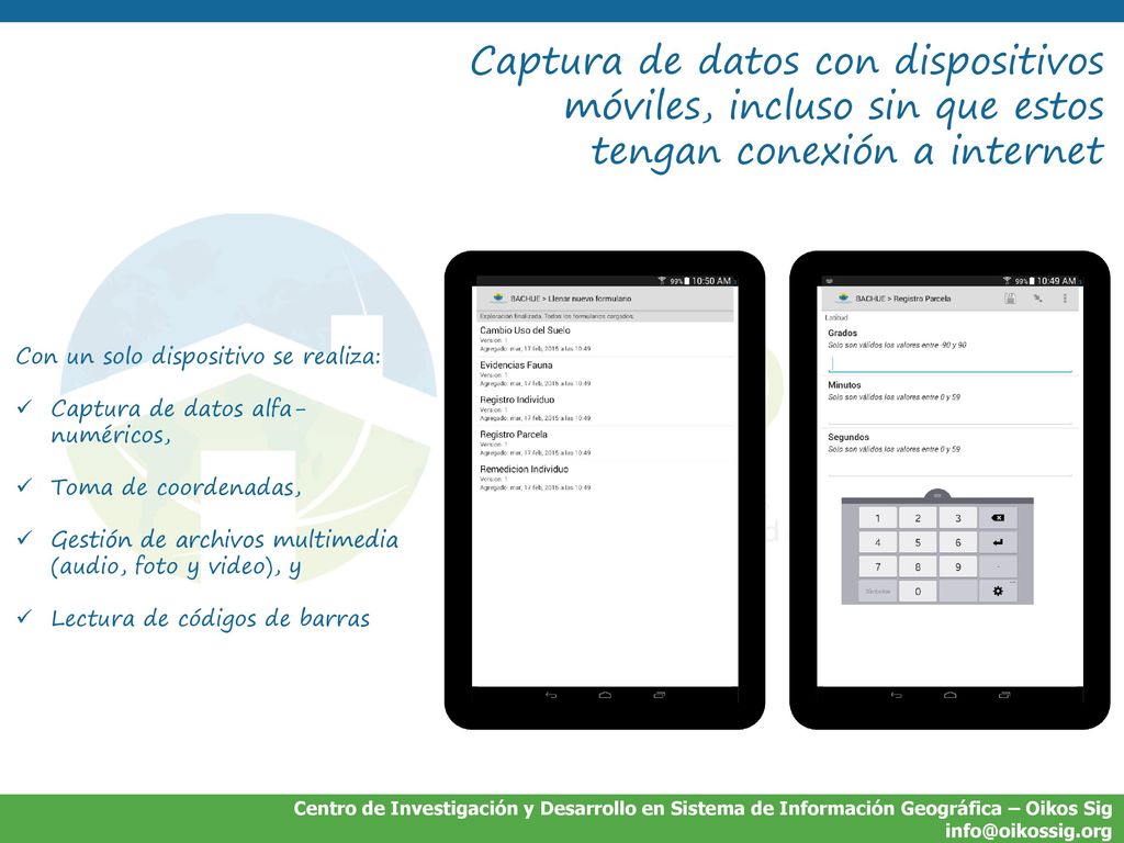 Captura de datos con dispositivos móviles, incluso sin que estos tengan conexión a internet