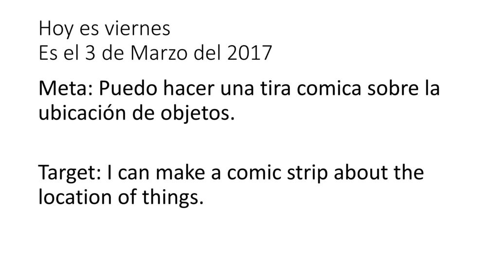 Hoy es viernes Es el 3 de Marzo del 2017